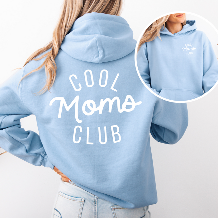 Cool Moms Club Hoodie