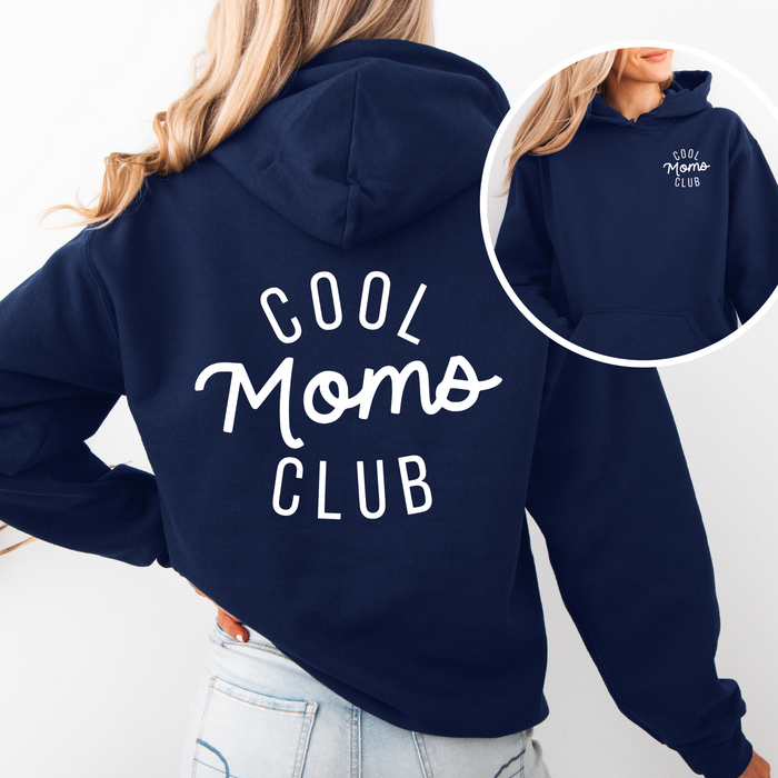 Cool Moms Club Hoodie