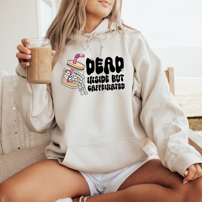 Dead Inside But Caffeinated Hoodie