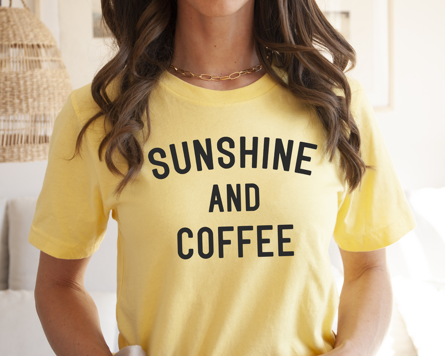 Sunshine And Coffee Tee