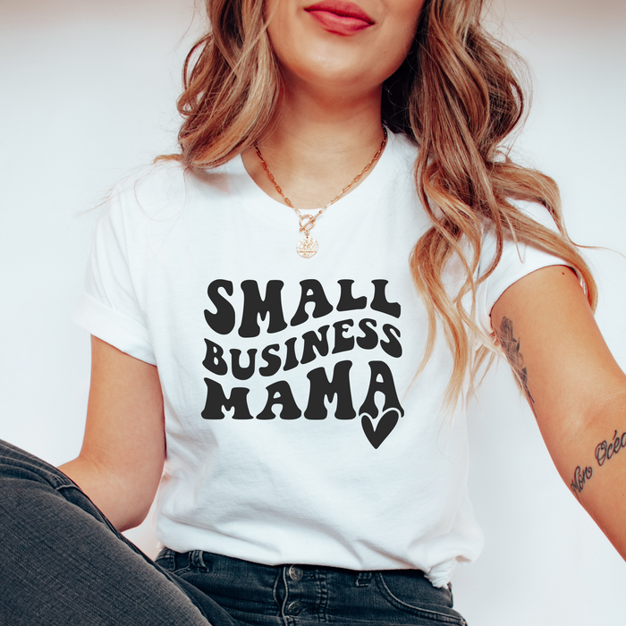 Small Business Mama Tee