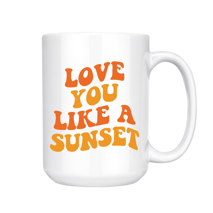 Love You Like A Sunset 15oz
